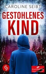 Cover von Gestohlenes Kind