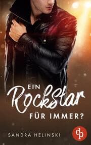 Cover von Ein Rockstar für immer?
