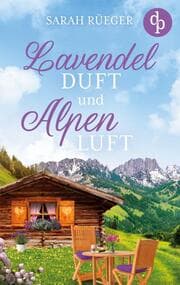 Cover von Lavendelduft und Alpenluft