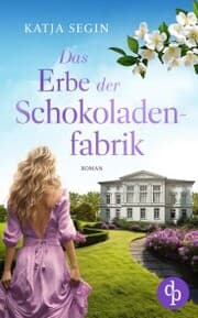 Cover von Das Erbe der Schokoladenfabrik