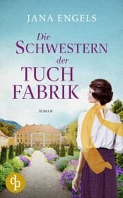 Cover von Die Schwestern der Tuchfabrik