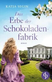 Cover von Das Erbe der Schokoladenfabrik
