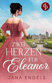 Cover von Zwei Herzen für Eleanor
