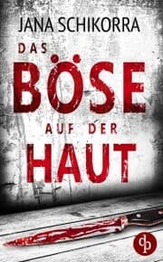 Cover von Das Böse auf der Haut