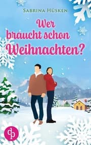 Cover von Wer braucht schon Weihnachten?