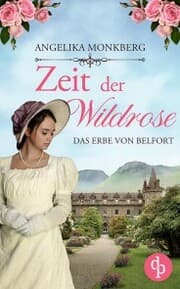 Cover von Zeit der Wildrose