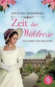 Cover von Zeit der Wildrose