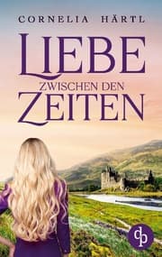 Cover von Liebe zwischen den Zeiten