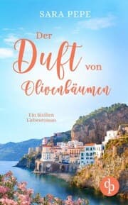 Cover von Der Duft von Olivenbäumen