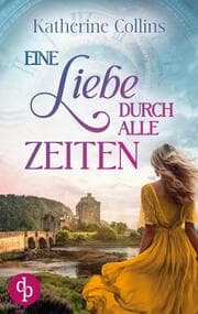 Cover von Eine Liebe durch alle Zeiten