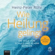 Cover von Wie Heilung gelingt