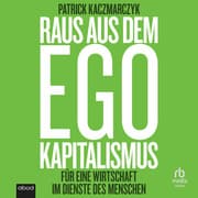 Cover von Raus aus dem Ego Kapitalismus