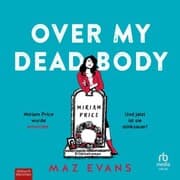 Cover von Over My Dead Body