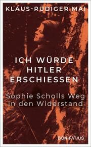 Cover von Ich würde Hitler erschiessen