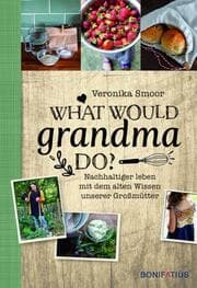 Cover von What would Grandma do?