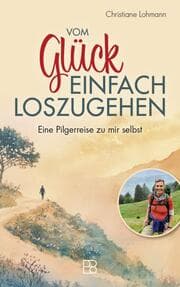 Cover von Vom Glück, einfach loszugehen