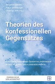 Cover von Theorien des konfessionellen Gegensatzes