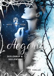 Cover von Aegeria - Seelenruf & Seelentod