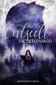 Cover von Entseelt - Die Seelenjagd