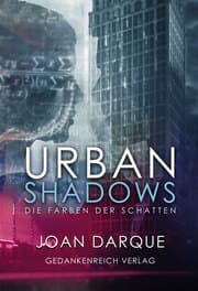 Cover von Urban Shadows - Die Farben der Schatten