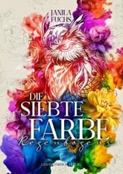 Cover von Die siebte Farbe des Regenbogens