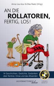Cover von An die Rollatoren, fertig, los!