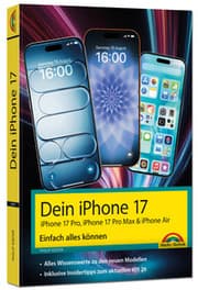 Cover von Dein iPhone 17 - iPhone 17, iPhone 17 Pro, iPhone 17 Pro Max oder iPhone Air - Einfach alles können