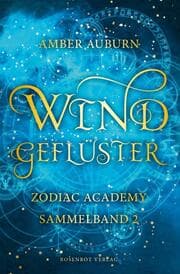 Cover von Windgeflüster - Zodiac Academy Sammelband 2