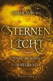 Cover von Sternenlicht - Zodiac Academy Sammelband 6