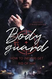 Cover von Bodyguard - How to (never) get rid of him