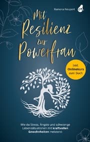 Cover von Mit Resilienz zur Powerfrau