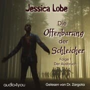 Cover von Die Offenbarung der Schleicher - Folge 1