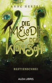 Cover von Die Melodie der Wünsche