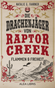 Cover von Die Drachenjäger von Raptor Creek