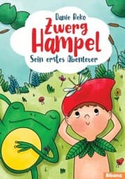Cover von Zwerg Hampel - Sein erstes Abenteuer (Band 1)