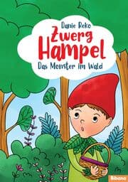 Cover von Zwerg Hampel - Das Monster im Wald