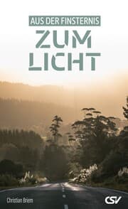 Cover von Aus der Finsternis zum Licht