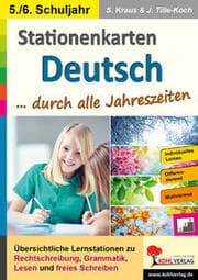 Cover von Stationenkarten Deutsch durch alle Jahreszeiten / Klasse 5-6