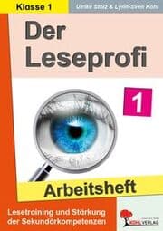 Cover von Der Leseprofi - Arbeitsheft - Fit durch Lesetraining - Klasse 1