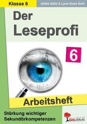 Cover von Der Leseprofi - Arbeitsheft - Fit durch Lesetraining - Klasse 6