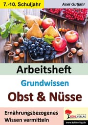 Cover von Arbeitsheft Grundwissen Obst und Nüsse