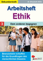 Cover von Arbeitsheft Ethik / Band 3: Dem anderen begegnen