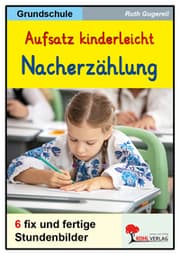 Cover von Aufsatz kinderleicht - Die Nacherzählung