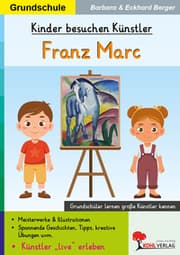 Cover von Kinder besuchen Künstler / Franz Marc
