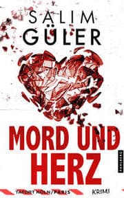 Cover von Mord und Herz - Tatort Köln/Paris