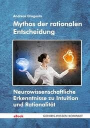 Cover von Mythos der rationalen Entscheidung (eBook)
