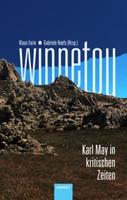 Cover von Winnetou. Karl May in kritischen Zeiten