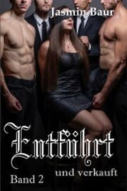 Cover von Entführt und verkauft