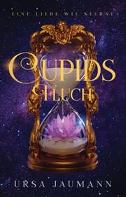 Cover von Cupids Fluch - Eine Liebe wie Sterne