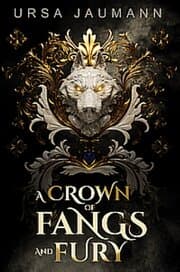 Cover von A Crown of Fangs and Fury